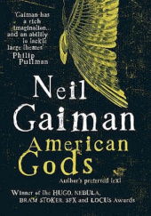 Okładka książki American gods : the author's preferred text Neil Gaiman
