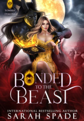 Okładka książki Bonded to the Beast Sarah Spade