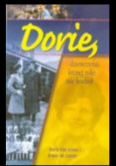 Okładka książki Dorie, dziewczyna, której nikt nie kochał Erwin W. Lutzer, Doris Van Stone