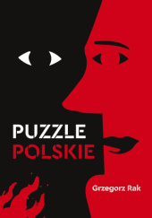 Okładka książki Puzzle polskie Grzegorz Rak
