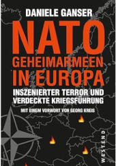 Okładka książki Nato-Geheimarmeen in Europa: Inszenierter Terror und verdeckte Kriegsführung Daniele Ganser