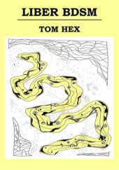 Okładka książki Liber BDSM Tom Hex