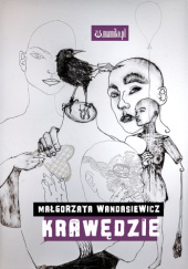 Okładka książki Krawędzie Małgorzata Wandasiewicz