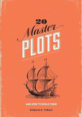Okładka książki 20 Master Plots: And How to Build Them Ronald B. Tobias