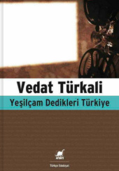 Okładka książki Yeşilçam Dedikleri Türkiye Vedat Türkali
