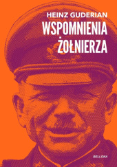 Okładka książki Wspomnienia żołnierza Heinz Wilhelm Guderian