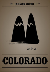 Okładka książki Colorado Wiesław Wernic