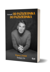 Okładka książki Od października do października – Dziennik. Wypisy z Polski Tomasz Lis