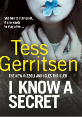 Okładka książki Sekret, którego nie zdradzę Tess Gerritsen