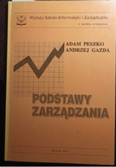 Okładka książki Podstawy Zarządzania Adam Peszko