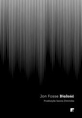 Okładka książki Białość Jon Fosse