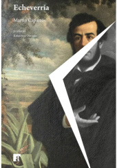 Okładka książki Echeverria Martín Caparrós