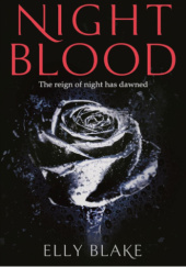 Okładka książki Nightblood Elly Blake