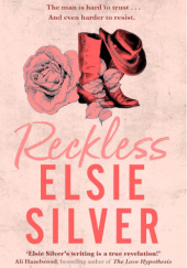 Okładka książki Reckless Elsie Silver