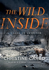 Okładka książki The Wild Inside Christine Carbo