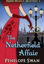 Okładka książki The Netherfield Affair Penelope Swan