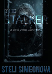 Okładka książki The Stalker Steli Simeonova