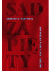 Okładka książki Sad zapięty. Krótka antologia przekładu Krzysztof Bartnicki