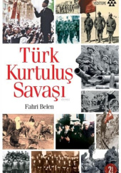 Okładka książki Türk Kurtuluş Savaşı Fahri Belen