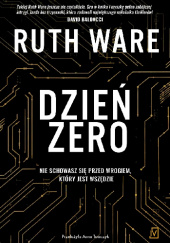 Okładka książki Dzień zero Ruth Ware