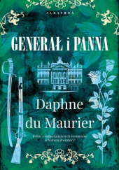 Okładka książki Generał i panna Daphne du Maurier