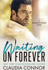 Okładka książki Waiting on Forever Claudia Connor