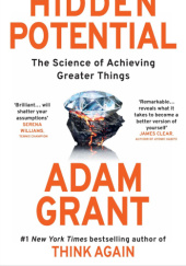 Okładka książki Hidden potential Adam Grant