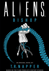 Okładka książki Aliens: Bishop T. R. Napper
