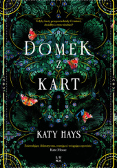 Okładka książki Domek z kart Katy Hays