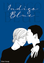 Okładka książki Indigo Blue Ebine Yamaji