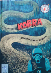 Okładka książki Kobra Katarzyna Wasilkowska