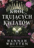Król trujących kwiatów