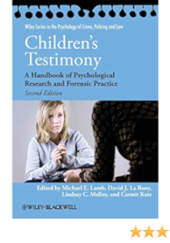 Okładka książki Children's Testimony: A Handbook of Psychological Research and Forensic Practice Carmit Katz, David J. La Rooy, Michael E. Lamb, Lindsay C. Malloy