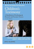 Okładka książki Children's Testimony: A Handbook of Psychological Research and Forensic Practice Carmit Katz,&nbsp;David J. La Rooy,&nbsp;Michael E. Lamb,&nbsp;Lindsay C. Malloy