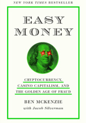 Okładka książki Easy Money Ben McKenzie, Jacob Silverman