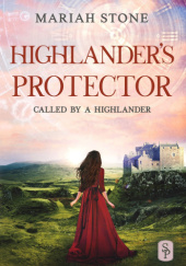 Okładka książki Highlander's Protector Mariah Stone