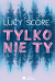 Tylko nie ty