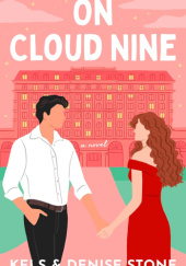 Okładka książki On Cloud Nine Denise Stone, Kels Stone