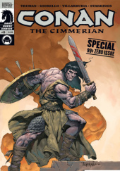 Okładka książki Conan The Cimmerian #0 Tim Truman, José Villarrubia
