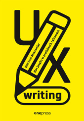 UX writing. Moc języka w produktach cyfrowych - Wojciech Aleksander
