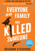 Everyone in My Family Has Killed Someone