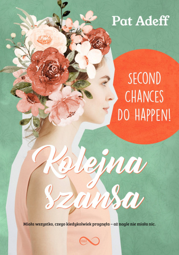 Okładki książek z serii Second Chances DO Happen!