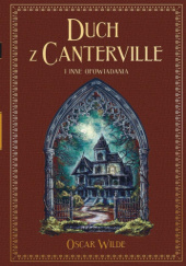 Okładka książki Duch z Canterville i inne historie Oscar Wilde