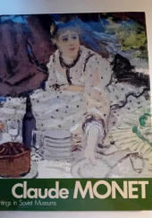 Okładka książki Claude Monet Paintings in Soviet Museums Nina Kalitina