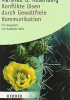 Okładka książki Konflikte lösen durch Gewaltfreie Kommunikation Marshall B. Rosenberg