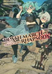 Okładka książki Death March to the Parallel World Rhapsody, Vol. 21 (light novel) Hiro Ainana