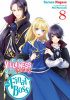 Okładka książki I'm the Villainess, So I'm Taming the Final Boss, Vol. 8 (light novel) Mai Murasaki,&nbsp;Sarasa Nagase