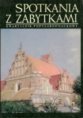 Okładka książki Spotkania z Zabytkami 1 1983 Krzysztof Nowiński, Redakcja Spotkań z Zabytkami