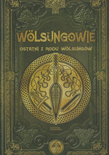 Wölsungowie Ostatni z Rodu Wölsungów