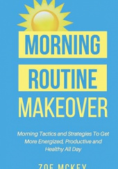 Morning Routine Makeover